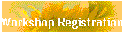 Workshop Registration