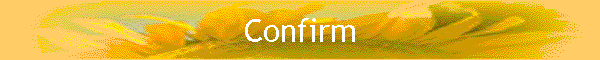 Confirm